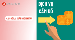 cầm đồ lãi suất bao nhiêu
