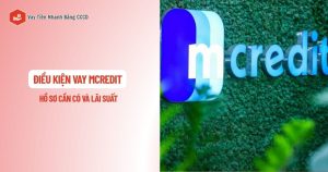 điều kiện vay mcredit