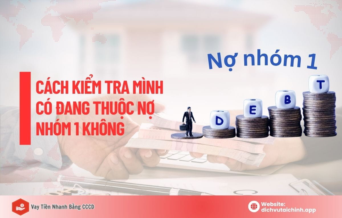 nợ xấu nhóm 1 là gì 